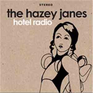 The Hazey Janes - Hotel Radio