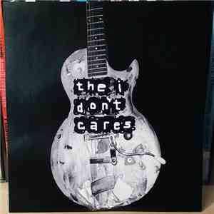 The I Don't Cares - Untitled