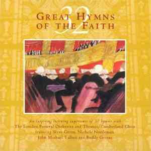 The London Festival Orchestra and Thomas/Cumberland Choir - 32 Great Hymns  ...