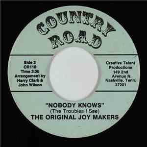 The Original Joy Makers - Jesus Is Calling My Name / Nobody Knows (The Trou ...