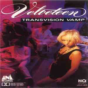 Transvision Vamp - Velveteen