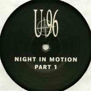 U96 - Night In Motion (Part 1)
