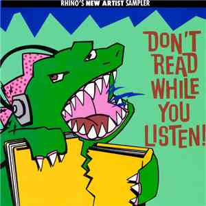 Various - Don't Read While You Listen! (Rhino's New Artist Sampler)