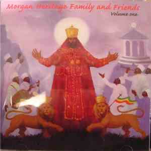 Various - Morgan Heritage Family And Friends Volume One