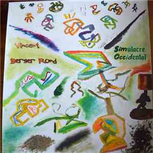 Vincent Berger Rond - Simulacre Occidental