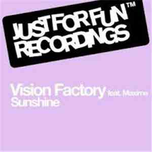 Vision Factory  Feat. Maxime - Sunshine