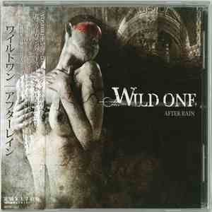 Wild One  - After Rain