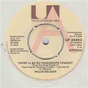 Willie Nelson - There'll Be No Teardrops Tonight / Blue Must Be The Color O ...