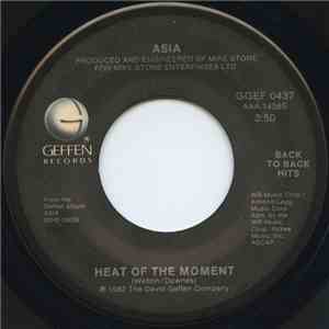 Asia - Heat Of The Moment / Only Time Will Tell