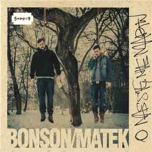 Bonson / Matek  - O Nas Się Nie Martw