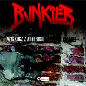 Bunkier - Wyskocz z autobusu - kierowca kłamie!