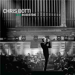 Chris Botti - In Boston