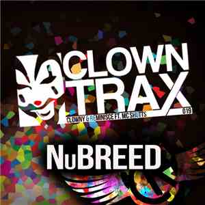 Clowny & Reminisce Ft. MC Shutts - NuBreed