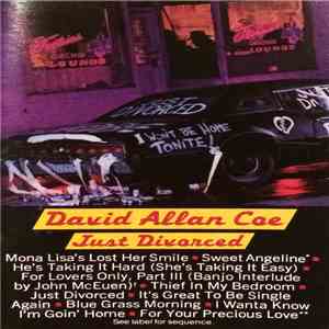 David Allan Coe - Just Divorced