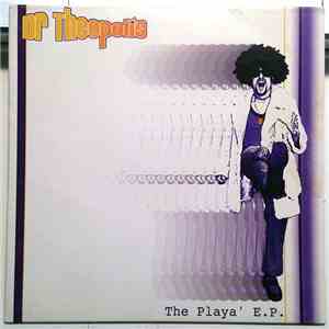 Dr. Theopolis  - The Playa' E.P.