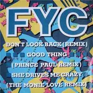 FYC - Don't Look Back (Remix)