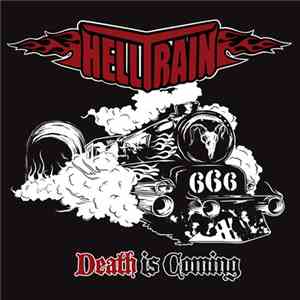 Helltrain - Death Is Coming