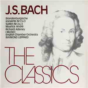 J. S. Bach - Maurice André, Richard Adeney, I Musici, English Chamber Orche ...