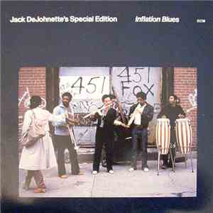 Jack DeJohnette's Special Edition - Inflation Blues