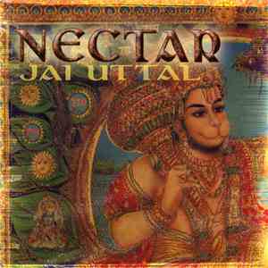 Jai Uttal - Nectar - Live Kirtan & Pagan Remixes