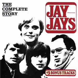 Jay-Jays - The Complete Story