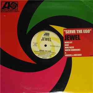 Jewel - Serve The Ego