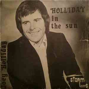 Joey Holliday - Holliday In The Sun