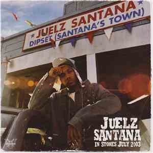 Juelz Santana Feat. Cam'ron - Dipset (Santana's Town)