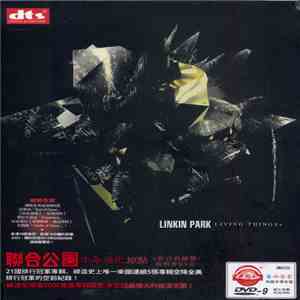 Linkin Park - Living Things +