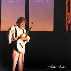 Michael Johnson - That's That
