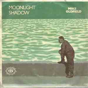 Mike Oldfield - Moonlight Shadow