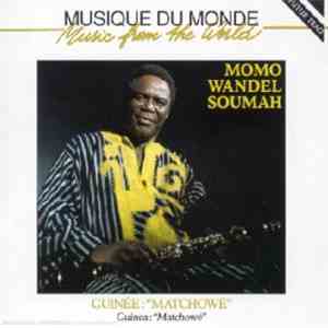 Momo Wandel Soumah - Guinée: Matchowé / Guinea: Matchowé