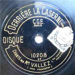 Mr Vallez - Derrière La Caserne / Mon Écossaise