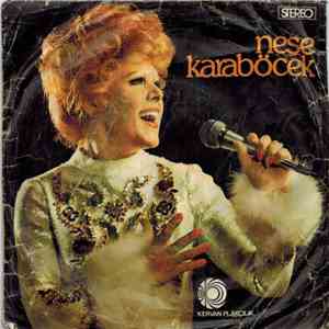 Neşe Karaböcek - Gönül / Köle