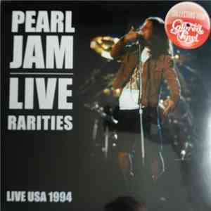 Pearl Jam - Live Rarities - Live USA 1994