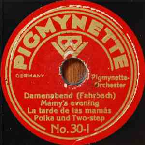 Pigmynette-Orchester - Damenabend / Herrenabend