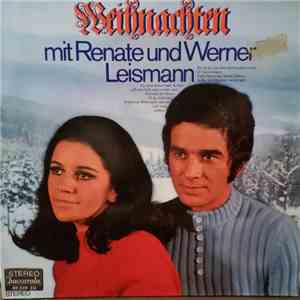 Renate Und Werner Leismann - Weihnachten Mit Renate Und Werner Leismann