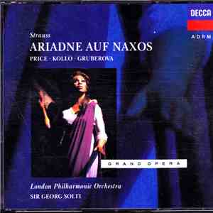 Richard Strauss, Georg Solti, Price, Troyanos, Gruberova, Kollo - Ariadne a ...