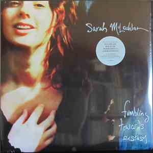 Sarah McLachlan - Fumbling Towards Ecstasy