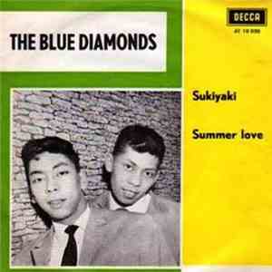 The Blue Diamonds - Sukiyaki / Summer Love