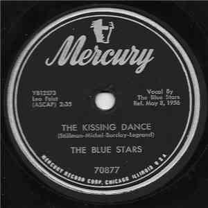 The Blue Stars - The Kissing Dance / Broadway At Basin Street