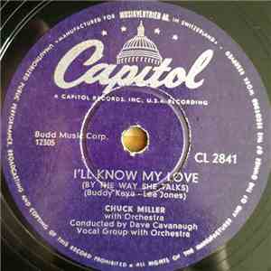 The Chuck Miller Trio / Chuck Miller  - I'll Know My Love / Hopahula Boogie