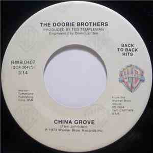 The Doobie Brothers - China Grove / Listen To The Music