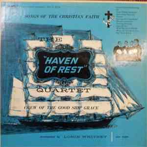 The Haven Of Rest Quartet - Crew Of The Good Ship Grace