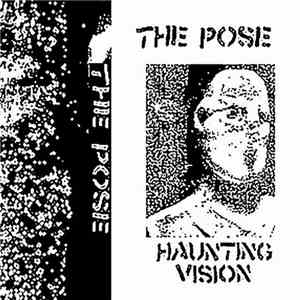 The Pose - Haunting Vision