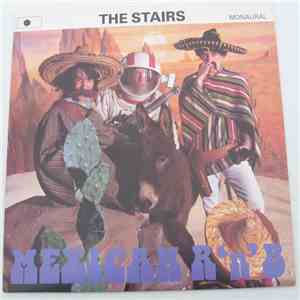 The Stairs - Mexican R'n'B