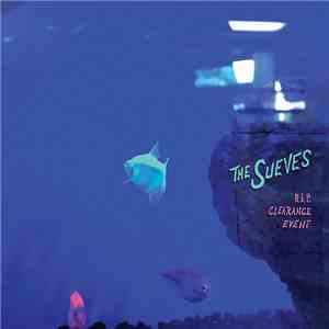 The Sueves - R.I.P. Clearance Event