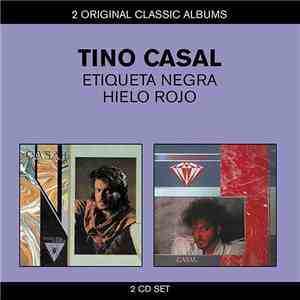 Tino Casal - Etiqueta Negra / Hielo Rojo