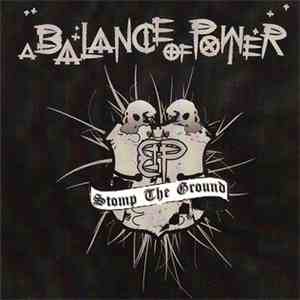 A Balance Of Power - Stomp The Ground