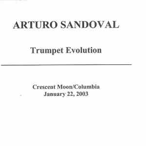 Arturo Sandoval - Trumpet Evolution